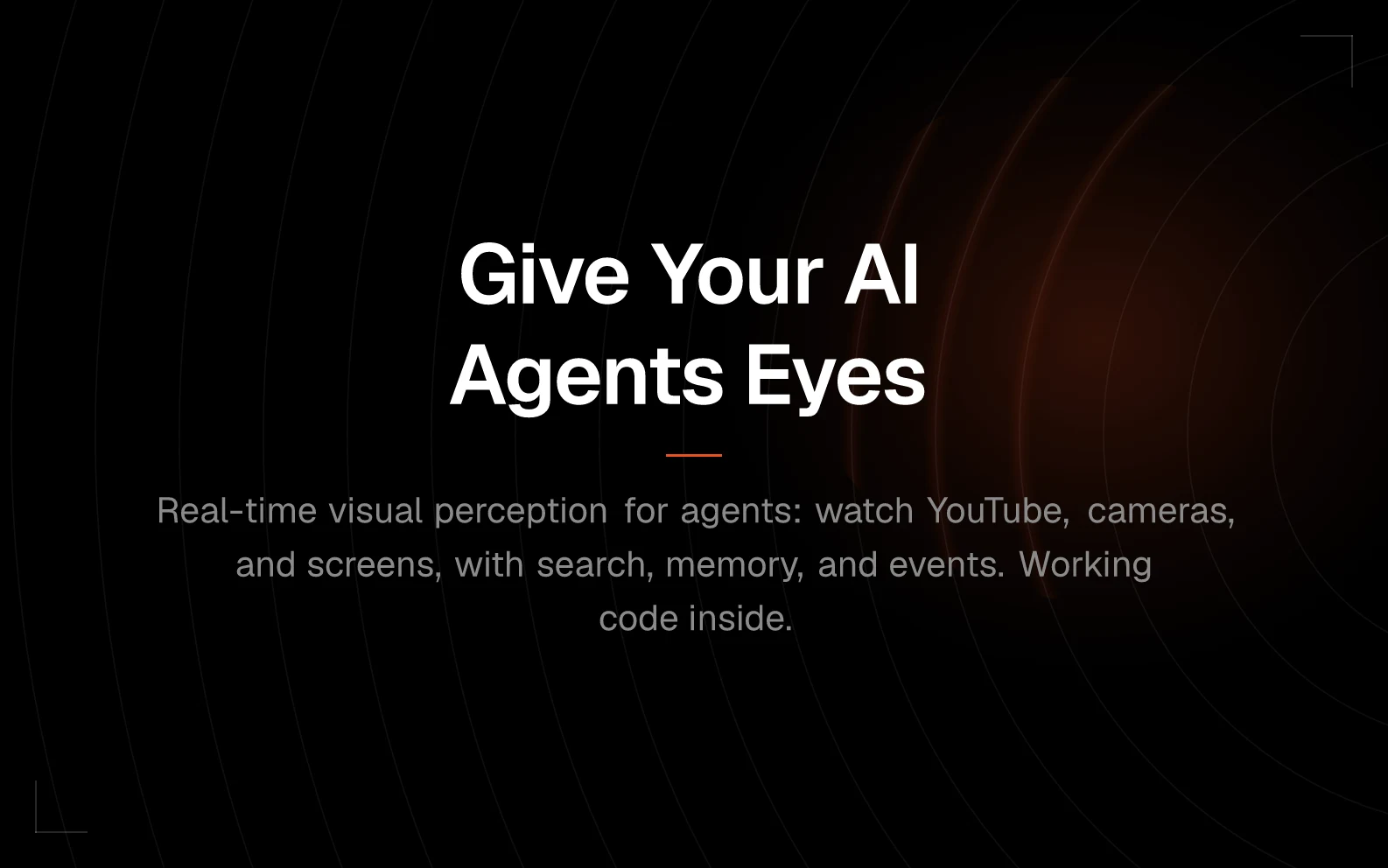 Give Your AI Agents Eyes